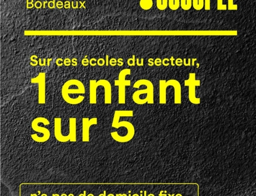 le scandale des enfants à l’école mais sans toit à bordeaux